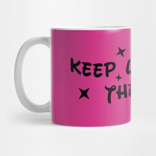 Keep Living the Magic Mug